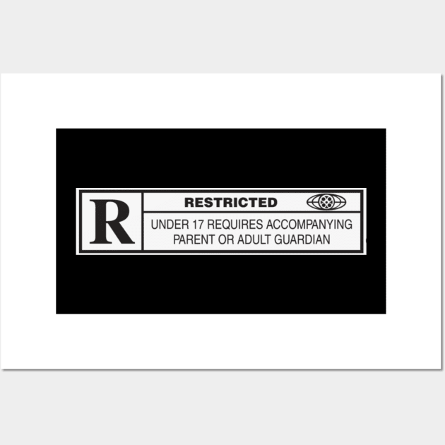 Restricted Rated R Wall Art by Evidence of the Machine